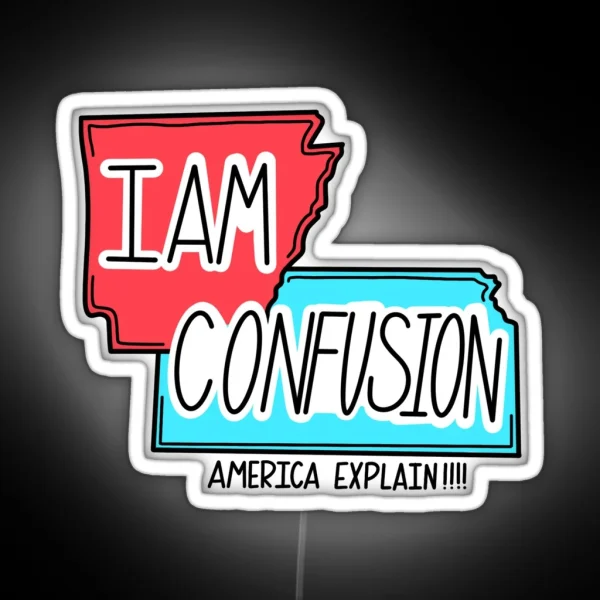 I Am Confusion RGB Neon Sign