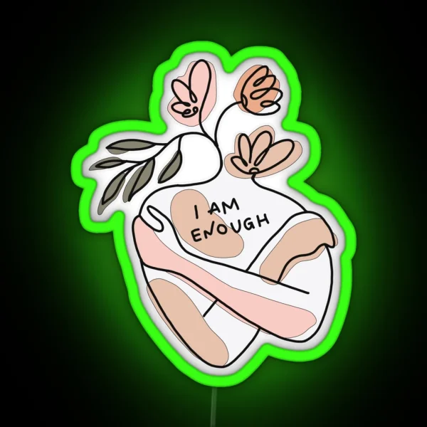 I Am Enough RGB Neon Sign