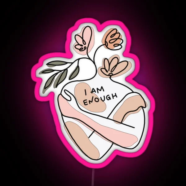 I Am Enough RGB Neon Sign