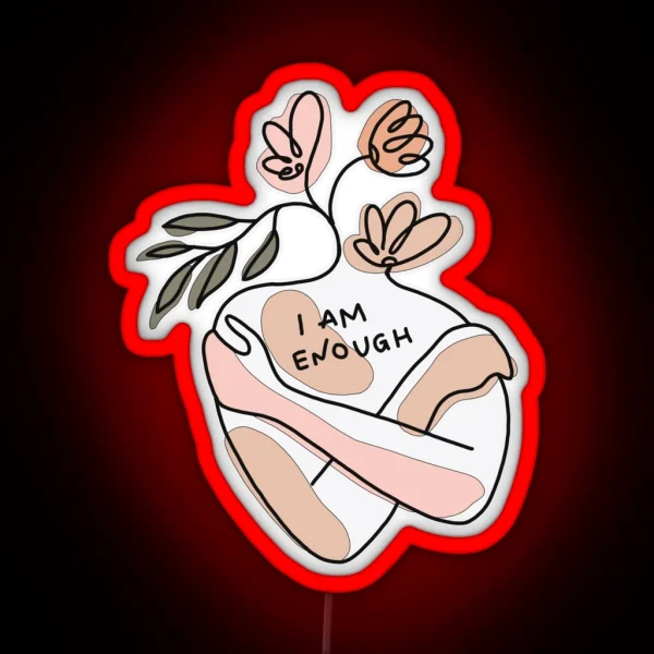 I Am Enough RGB Neon Sign