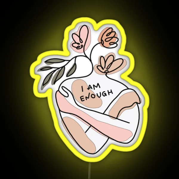 I Am Enough RGB Neon Sign