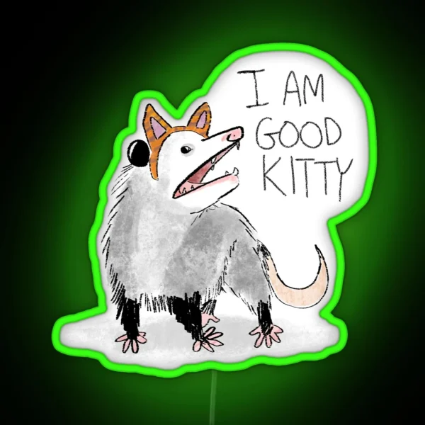 I AM GOOD KITTY Design RGB Neon Sign