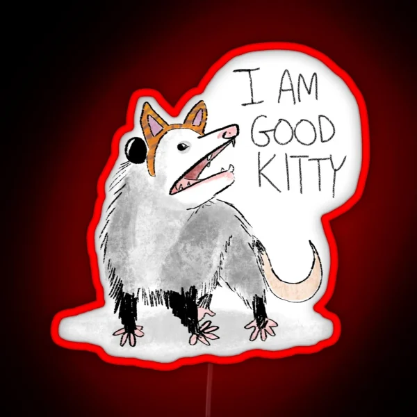 I AM GOOD KITTY Design RGB Neon Sign