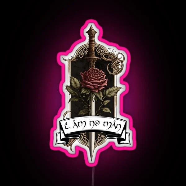I Am No Man Crest Rose And Sword Fantasy RGB Neon Sign