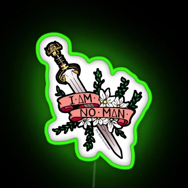 I Am No Man RGB Neon Sign