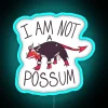 I am not a possum, this is my warning sign