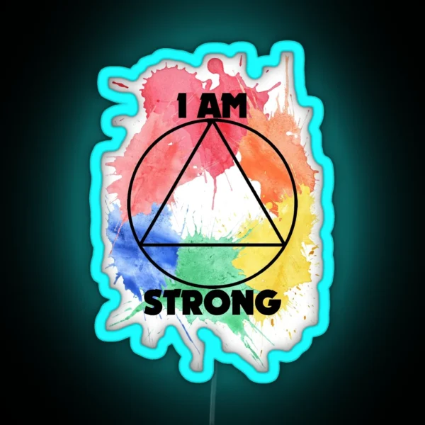 I Am Strong Full Watercolour RGB Neon Sign