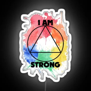 I Am Strong Full Watercolour RGB Neon Sign