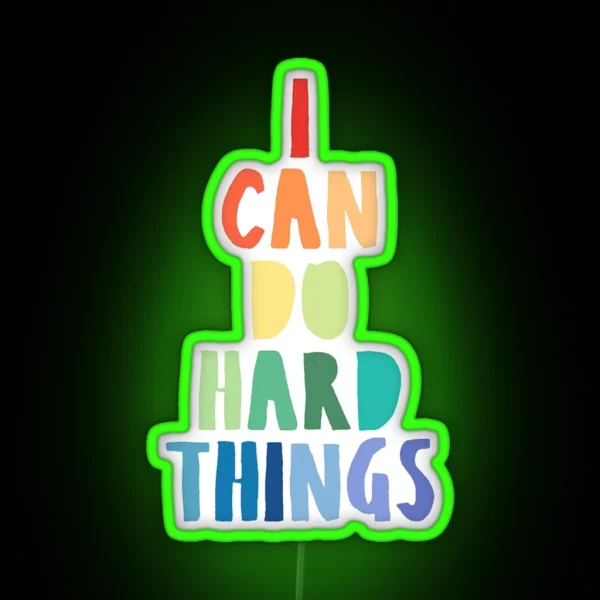 I Can Do Hard Things Printable Wall Art Inspirational Quote Rainbow Print Work Hard Print Family Theme Print Back To School Print RGB Neon Sign