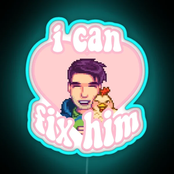 I Can Fix Shane RGB Neon Sign
