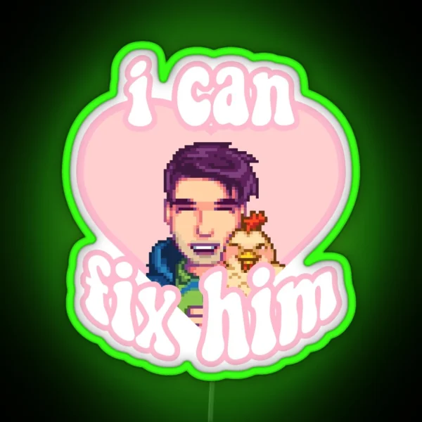 I Can Fix Shane RGB Neon Sign