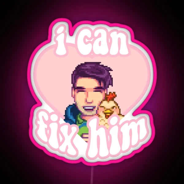 I Can Fix Shane RGB Neon Sign