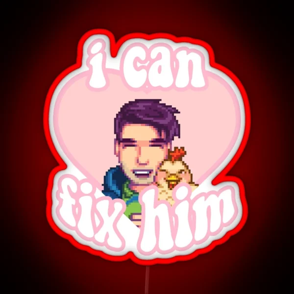 I Can Fix Shane RGB Neon Sign