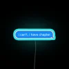 RGB Neon Sign: Chapter One I Can't Have You