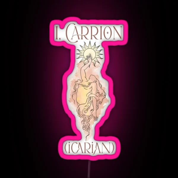 I Carrion Icarian RGB Neon Sign