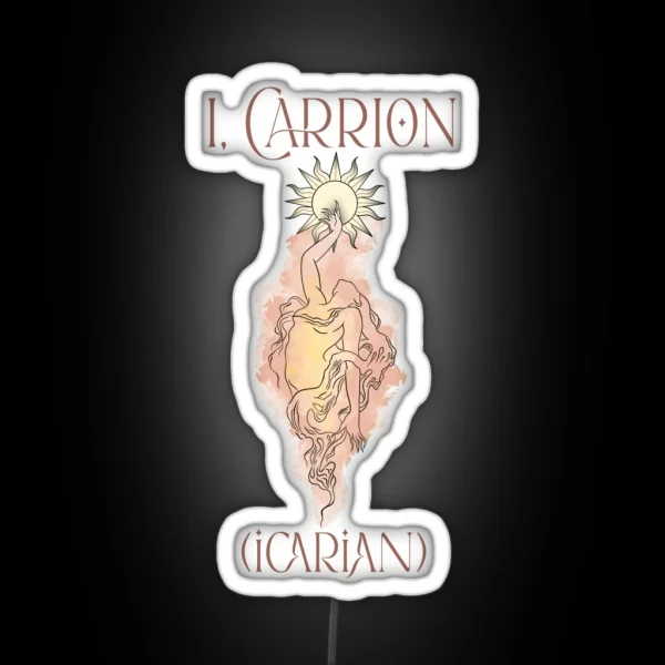 I Carrion Icarian RGB Neon Sign