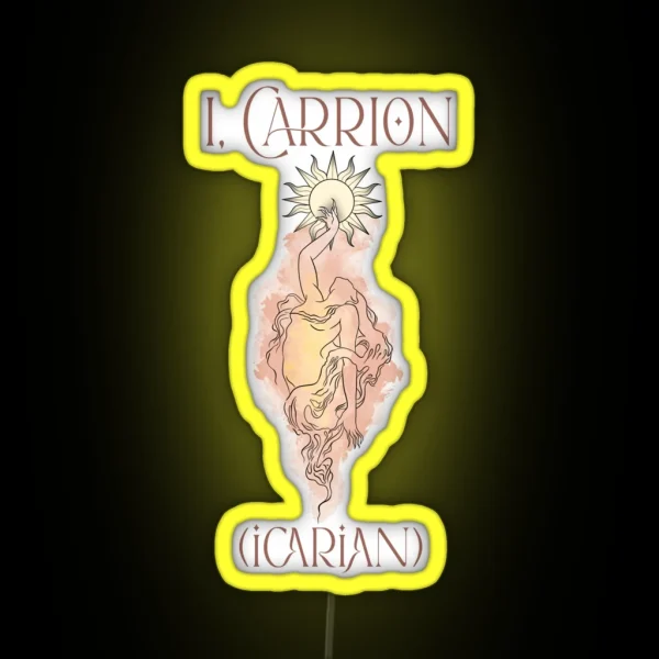I Carrion Icarian RGB Neon Sign