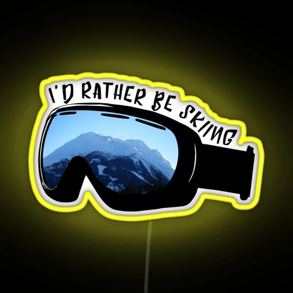 I D Rather Be Skiing Goggles RGB Neon Sign