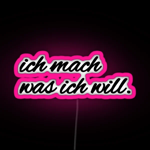 I Do What I Want RGB Neon Sign
