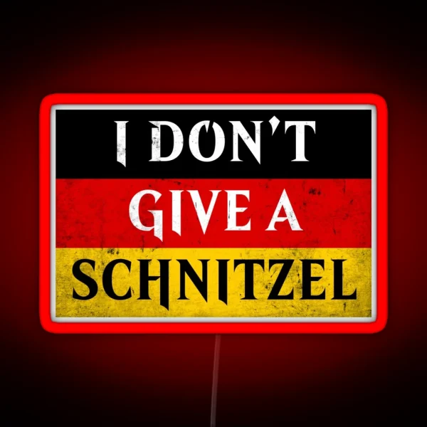 I Don T Give A Schnitzel RGB Neon Sign