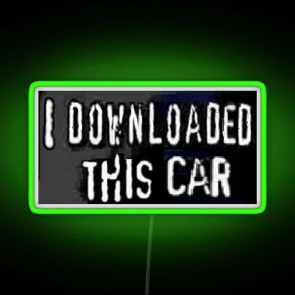 I Downloaded This Car Bumper Led RGB Neon Sign