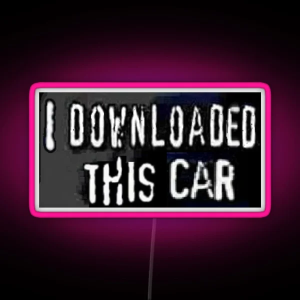 I Downloaded This Car Bumper Led RGB Neon Sign