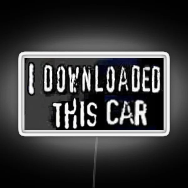 I Downloaded This Car Bumper Led RGB Neon Sign
