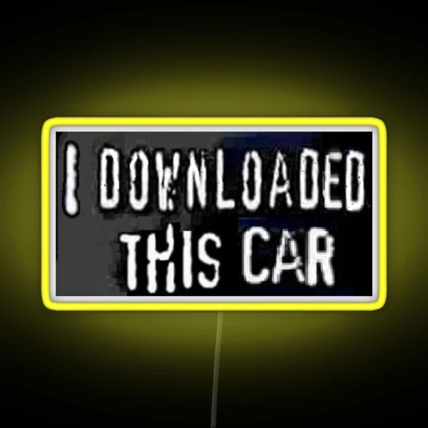 I Downloaded This Car Bumper Led RGB Neon Sign