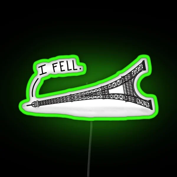I Fell Tower Funny French Pun RGB Neon Sign