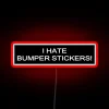 Brightly lit anti bumper led rebellion statement neon sign