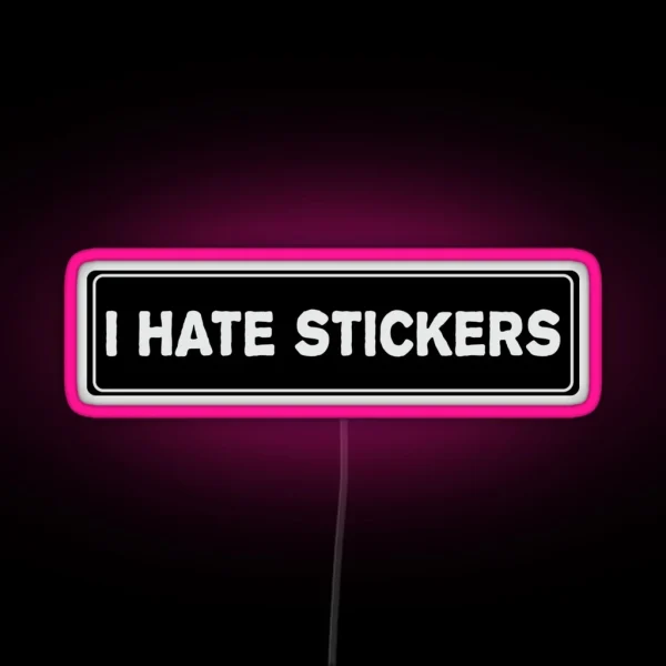 I Hate Led Cool Helmet Led Funny Car Bumper Led RGB Neon Sign