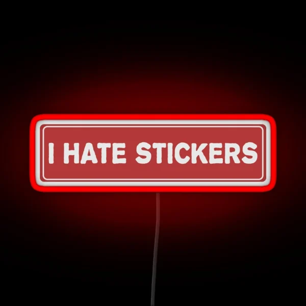 I Hate Led RGB Neon Sign