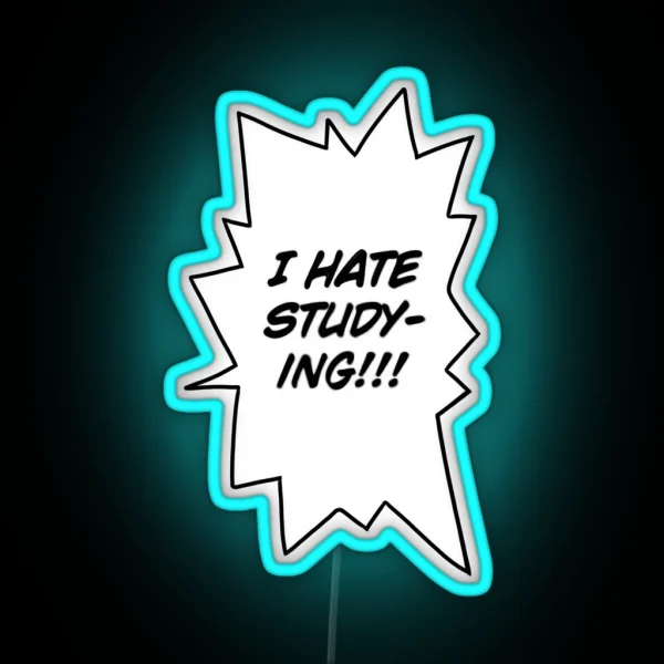 I Hate Studying RGB Neon Sign