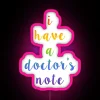 Customizable RGB LED Sign for Medical Humor with Doctor's Note Design