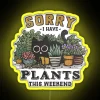 Personalized 'I Have Plants This Weekend' RGB Neon Sign Display