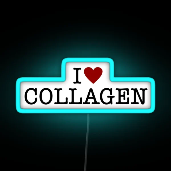 I Heart Collagen RGB Neon Sign