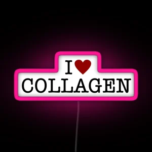 I Heart Collagen RGB Neon Sign