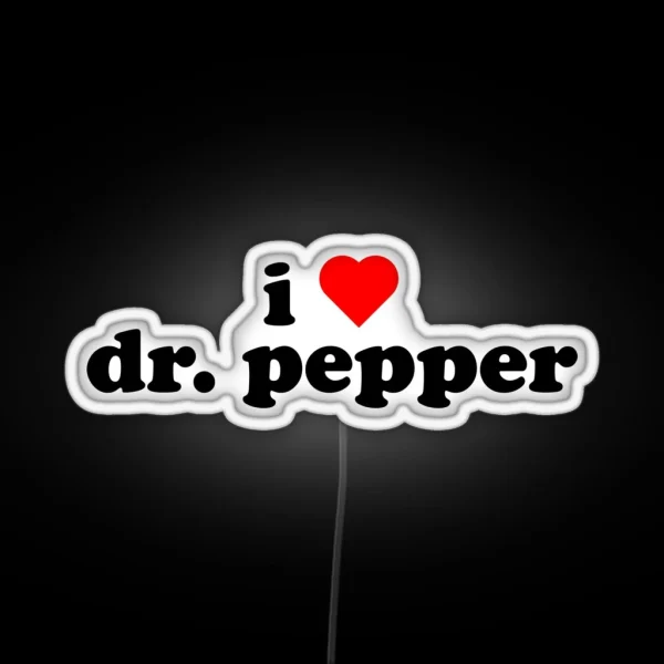 I Heart Dr Pepper RGB Neon Sign