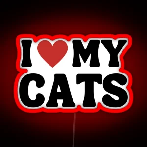 I Heart My Cats I Love My Cats RGB Neon Sign
