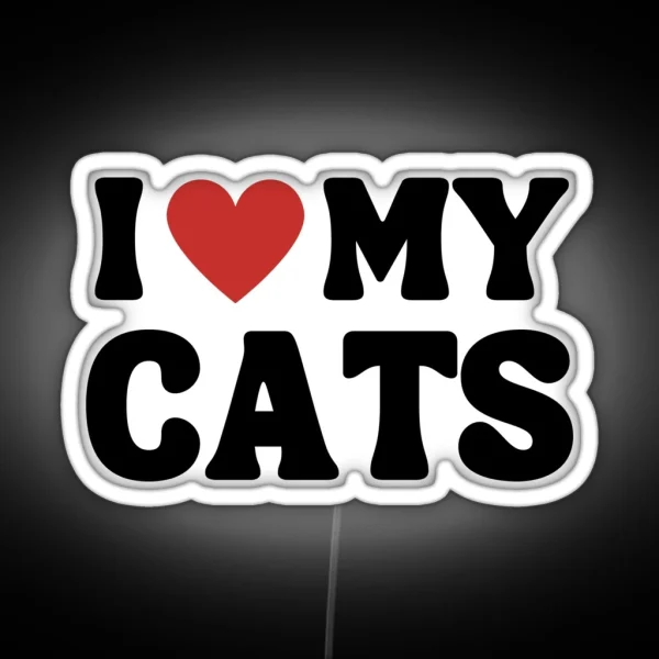 I Heart My Cats I Love My Cats RGB Neon Sign
