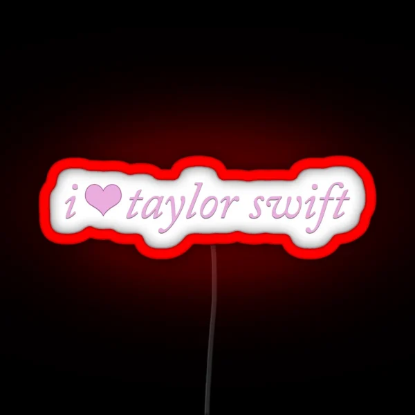 I Heart Taylor Swift Coquette Cute Pink RGB Neon Sign