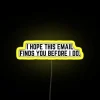 RGB LED Neon Sign with Funny Last Will Humor Message