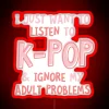 Vibrant neon K-pop escape from adulthood's stress and responsibilities tonight