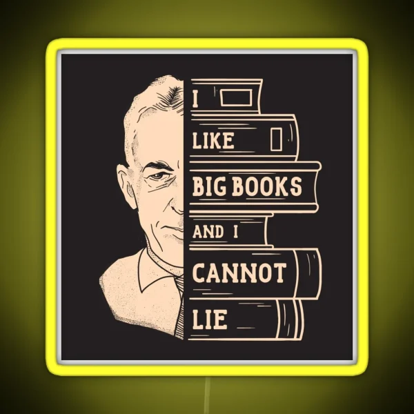 I Like Big Books Bill Wilson AA Alcoholics Anonymous RGB Neon Sign