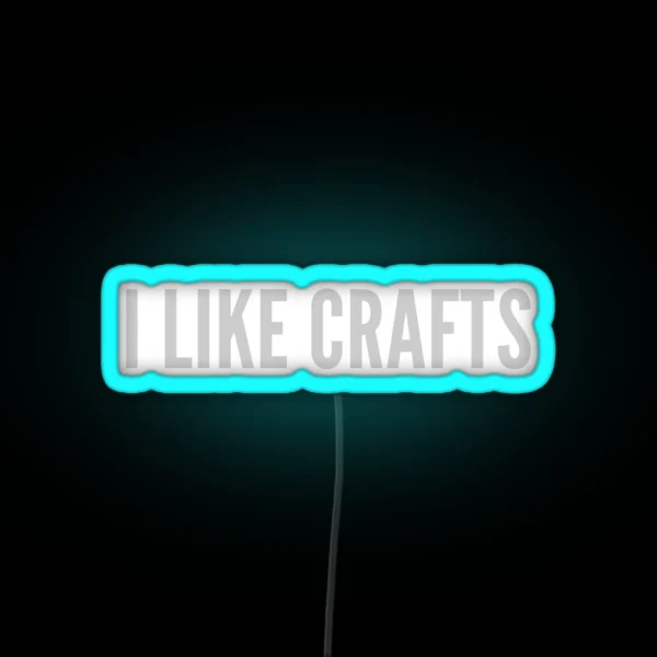 I Like Crafts Beer RGB Neon Sign