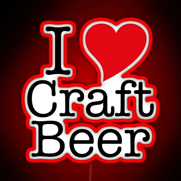 I Love Craft Beer RGB Neon Sign