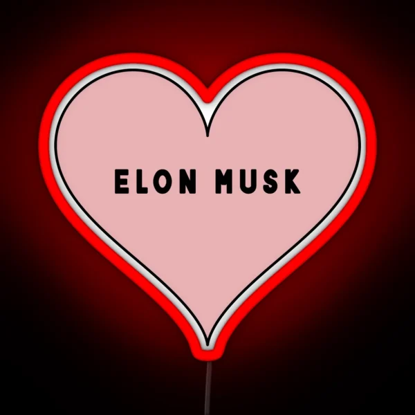 I Love Elon Musk Heart RGB Neon Sign