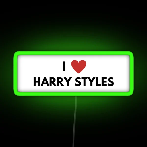 I Love Harry Styles RGB Neon Sign