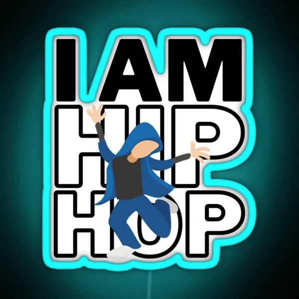 I Love Hip Hop RGB Neon Sign