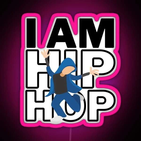 I Love Hip Hop RGB Neon Sign